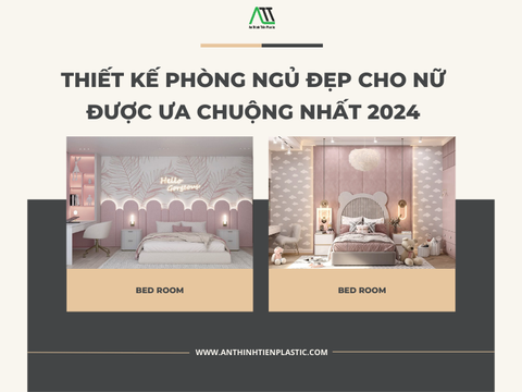 Thiết kế phòng ngủ đẹp cho nữ được ưa chuộng nhất 2024