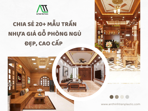 Chia sẻ 20+ mẫu trần nhựa giả gỗ phòng ngủ đẹp, cao cấp