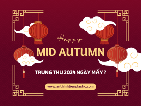 Trung thu 2024 ngày mấy trong năm ?