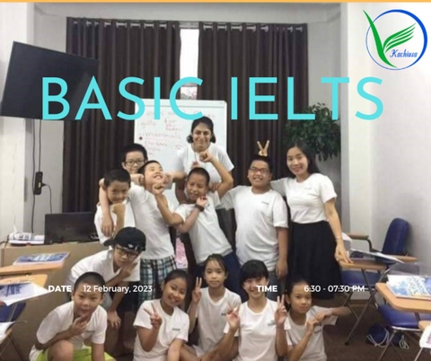 KHOÁ IELTS NỀN TẢNG (BASIC IELTS)