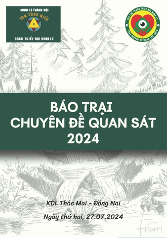 Báo trại Chuyên đề Quan sát 2024 27/07/2024