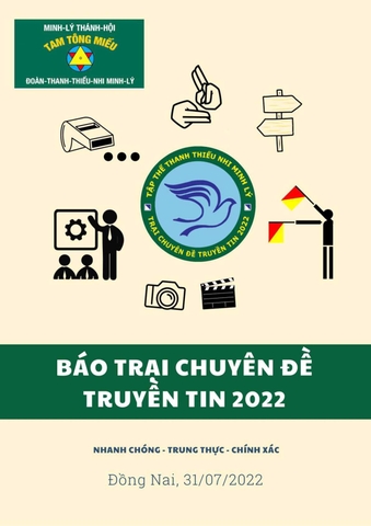 Báo trại Chuyên đề Truyền tin 2022 31/07/2022