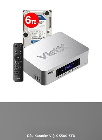 Đầu ViệtK S500 6TB