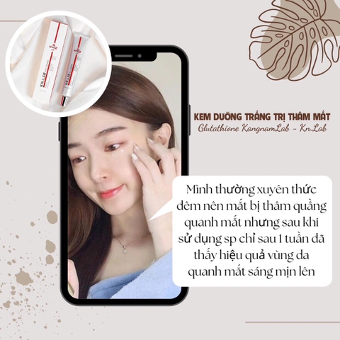 Kem dưỡng trắng trị thâm mắt Glutathione KangnamLab - Kn.Lab 40ml (100ea)