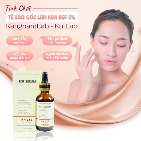 Tinh chất tế bào gốc lăn kim EGF 5% 50ml KangnamLab - Kn.Lab