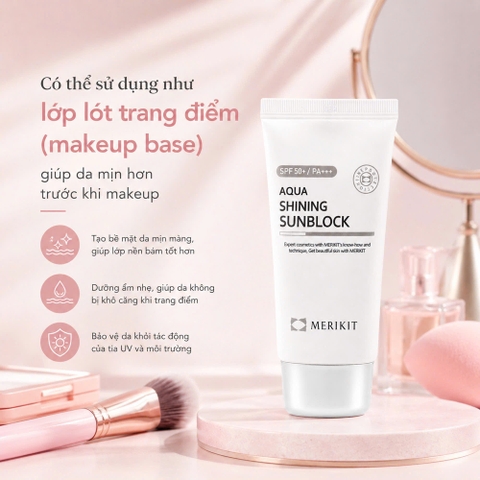 Kem Chống Nắng Dưỡng Ẩm Merikit Aqua Shining Sunblock SPF50+ PA+++ 60ml