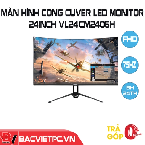 Màn hình cong Cuver LED Monitor 24inch VL24 (CM2406H) - 75Hz