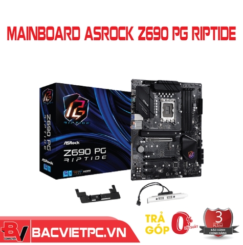 Mainboard ASROCK Z690 PG Riptide DDR4 (INTEL Z690, Soclet 1700, ATX 4 khe ram DDR4)