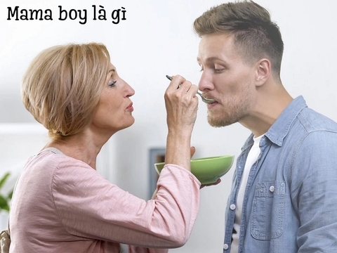 Chàng Trai Cưng Của Mẹ: Mama Boy Là Gì Và Cách Nhận Ra Ngay Từ Đầu