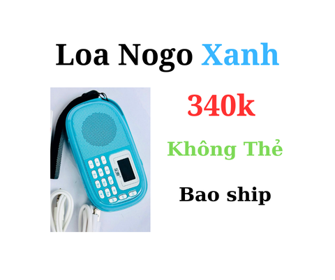 Loa Nogo Xanh