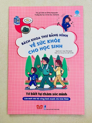 ĐINH TỊ - Về sức khỏe cho học sinh - Tớ biết tự chăm sóc mình (Hồng)