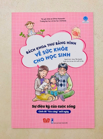ĐINH TỊ - Về sức khỏe cho học sinh - Sự kỳ diệu của cuộc sống (hồng nhạt)