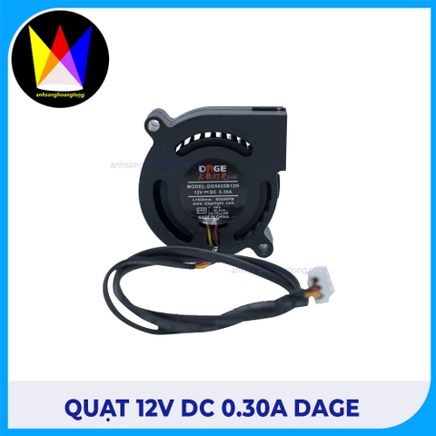 Quạt 12v DC 0.30A DAGE