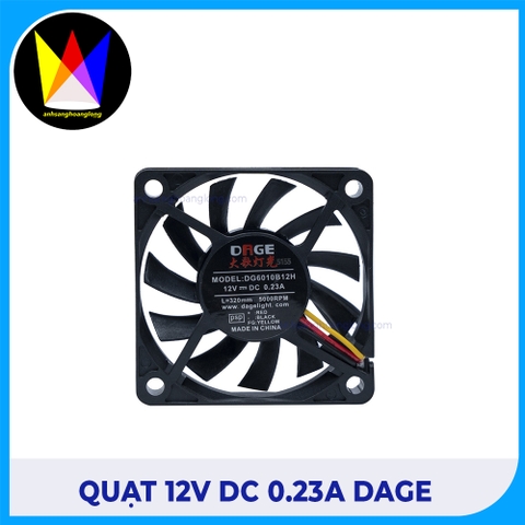 Quạt 12v DC 0.23A DAGE