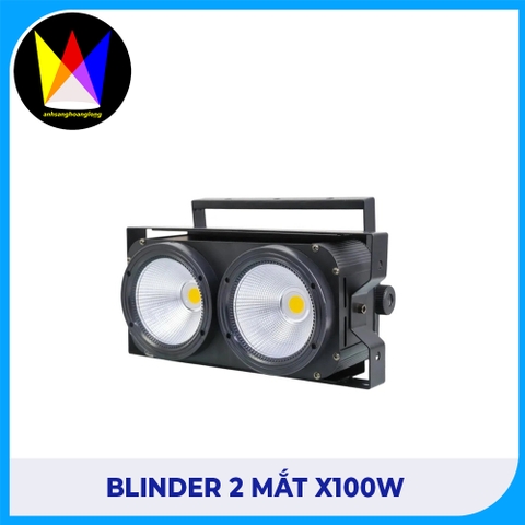 Blinder 2 mắt x100w