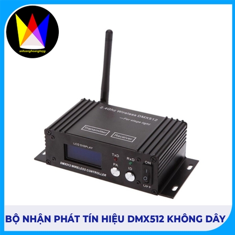Bộ Nhận Phát Tín Hiệu Dmx512 Không Dây