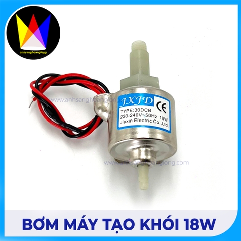 Bơm Máy Tạo Khói 18w