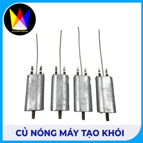 Củ Nóng Máy Tạo Khói