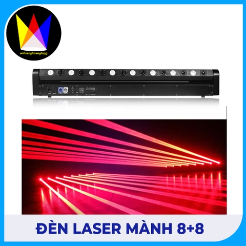 Đèn Laser Mành 8+8