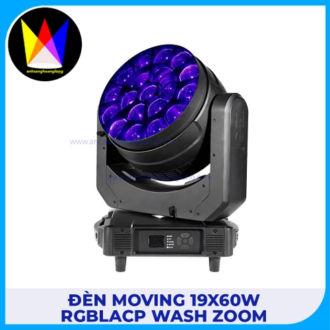 Đèn Moving 19x60W RGBLACP Wash Zoom