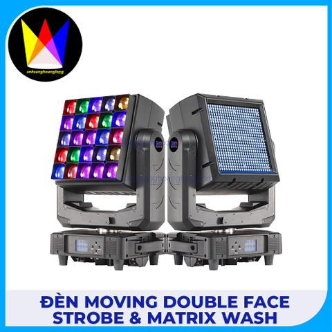 Đèn Moving Double Face Strobe & Matrix WASH