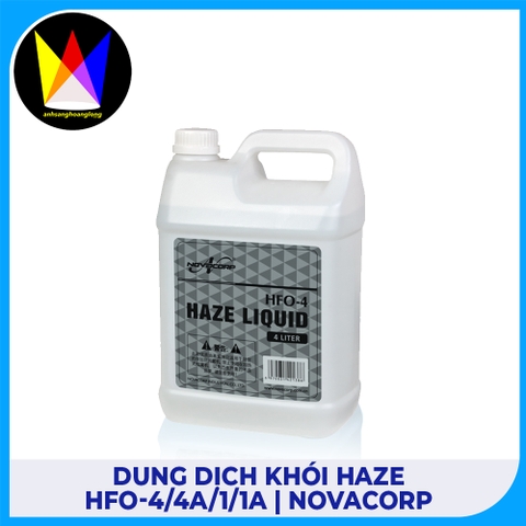 Dung Dịch Khói Haze HFO-4/4A/1/1A | Novacorp