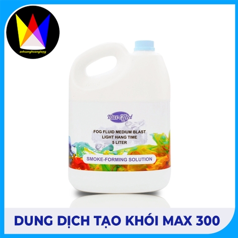Dung Dịch Tạo Khói Max 300