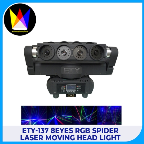 ETY-137 8eyes RGB Spider Laser Moving Head Light