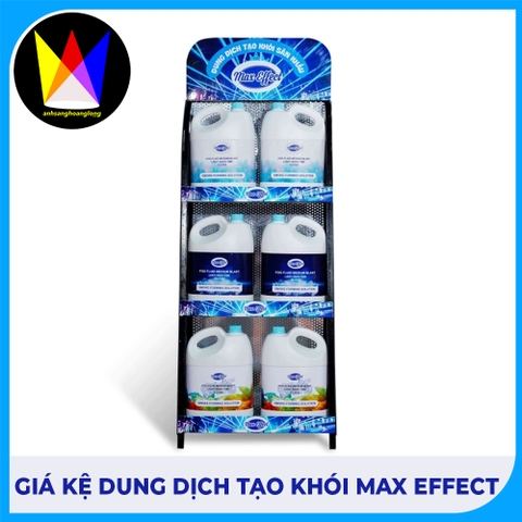 Giá Kệ Dung Dịch Tạo Khói Max Effect