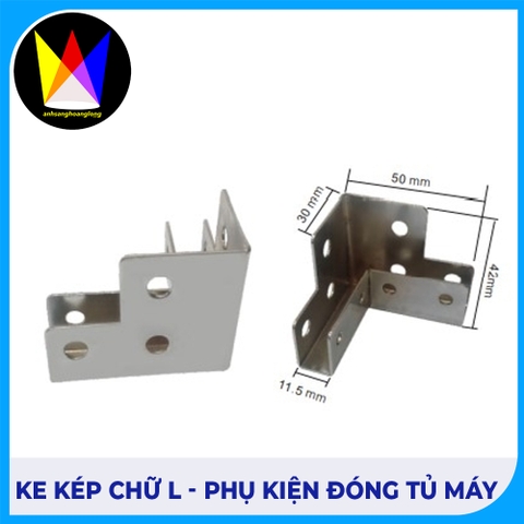 Ke Kép Chữ L - Phụ kiện đóng tủ máy