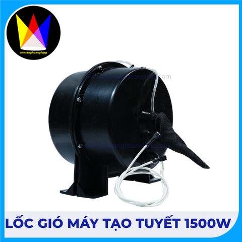 Lốc Gió Máy Tạo Tuyết 1500W – Phụ Kiện Thay Thế Chính Hãng