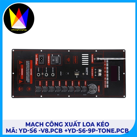 Mạch công xuất loa kéo Mã: YD-S6 -V8.PCB +YD-S6-9P-TONE.PCB