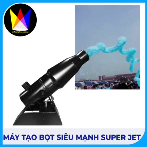 Máy tạo bọt siêu mạnh SUPER JET