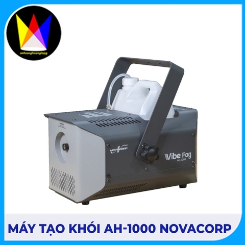 Máy Tạo Khói AH-1000 Novacorp