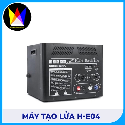Máy Tạo Lửa H-E04