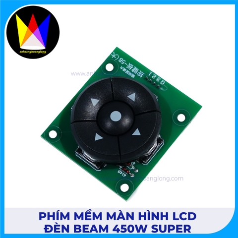 Phím Mềm Màn Hình LCD Đèn Beam 450W SUPER