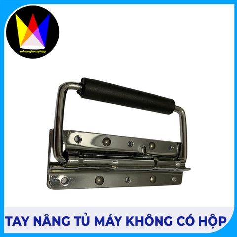 Tay Nâng Tủ Máy Không Có Hộp
