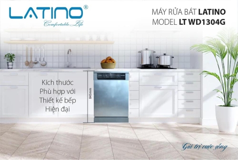 MÁY RỬA BÁT LATINO LT WD1304G