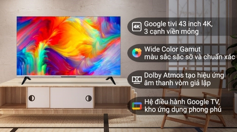 Google Tivi TCL 4K 43 inch 43P737