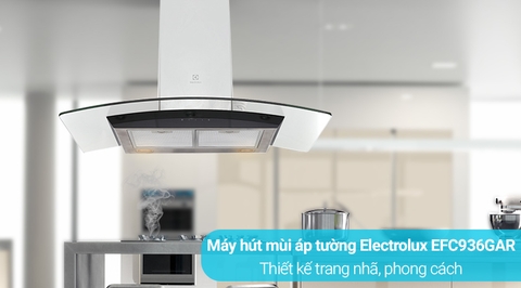 Máy hút mùi kính cong Electrolux EFC936GAR