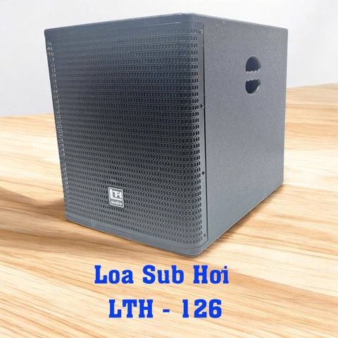 Loa Sub Hơi - LTH - 126