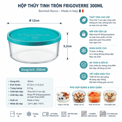 Hộp Thủy Tinh Tròn Frigoverre 300ml – Bormioli Rocco