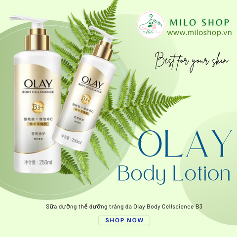 Sữa dưỡng thể dưỡng trắng da Olay Body Cellscience B3+( 250ml)