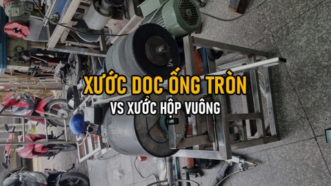 Xước Dọc Ống Tròn Vs Xước Hộp Vuông: Khác Nhau Ở Kỹ Thuật Và Kết Quả