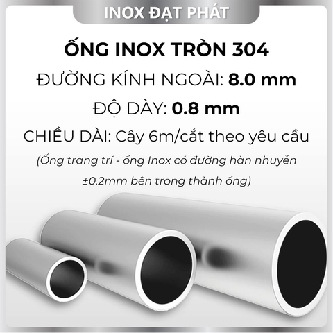 Ống Inox Tròn 304 phi 8.0 mm, Độ dày 0.8 mm
