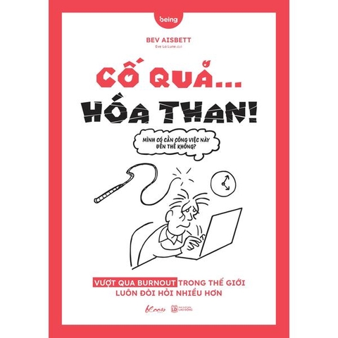 Cố Quá... Hóa Than!