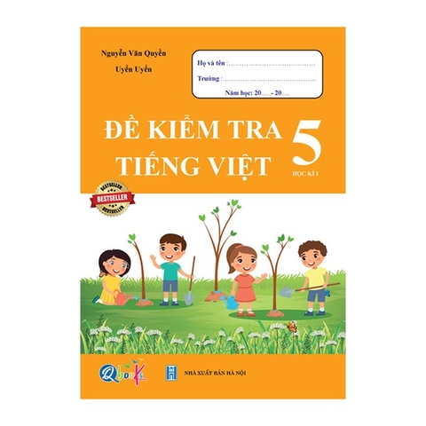 Đề Kiểm Tra TIẾNG VIỆT 5 Học Kì 1