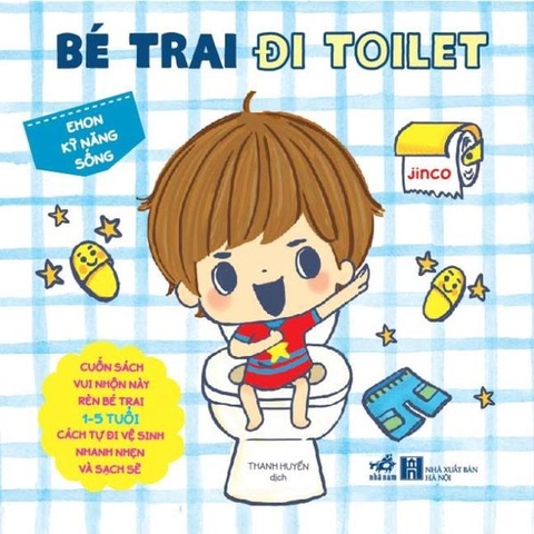 Ehon Kỹ Năng Sống - Bé Trai Đi Toilet