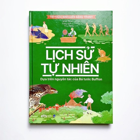 Tri Thức Kinh Điển Bằng Tranh - Lịch Sử Tự Nhiên