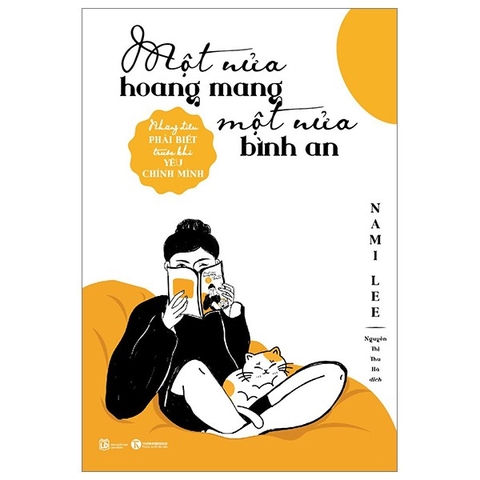 Một Nửa Hoang Mang, Một Nửa Bình An
